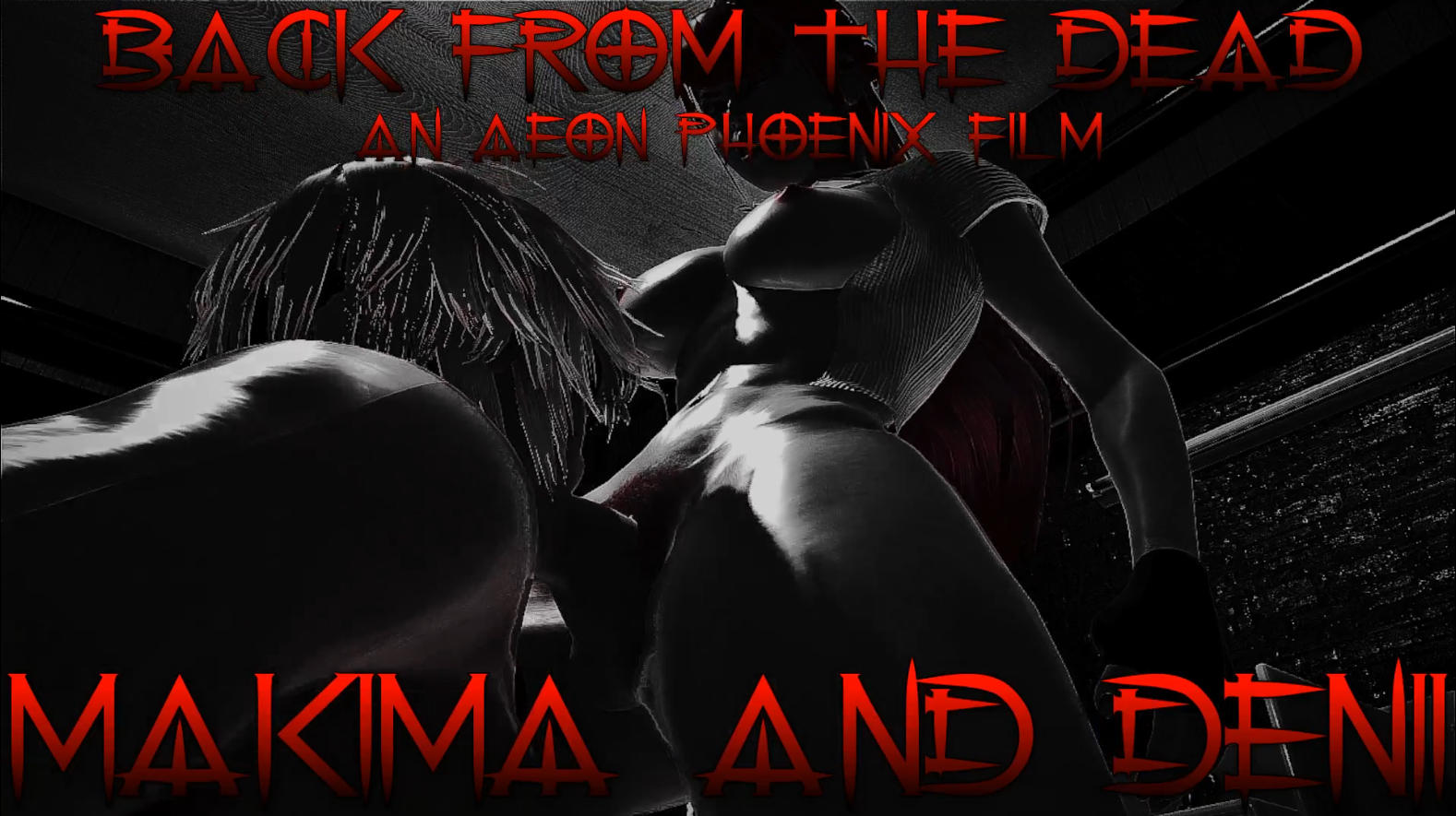 MAKIMA – BACK FROM THE DEAD