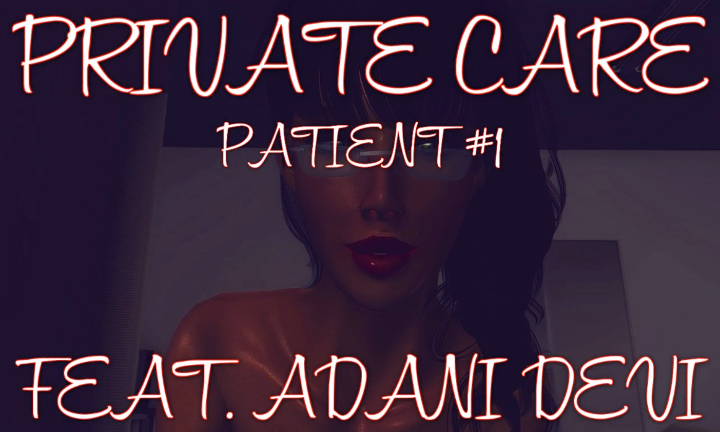 ADANI DEVI – PRIVATE CARE PATIENT #1