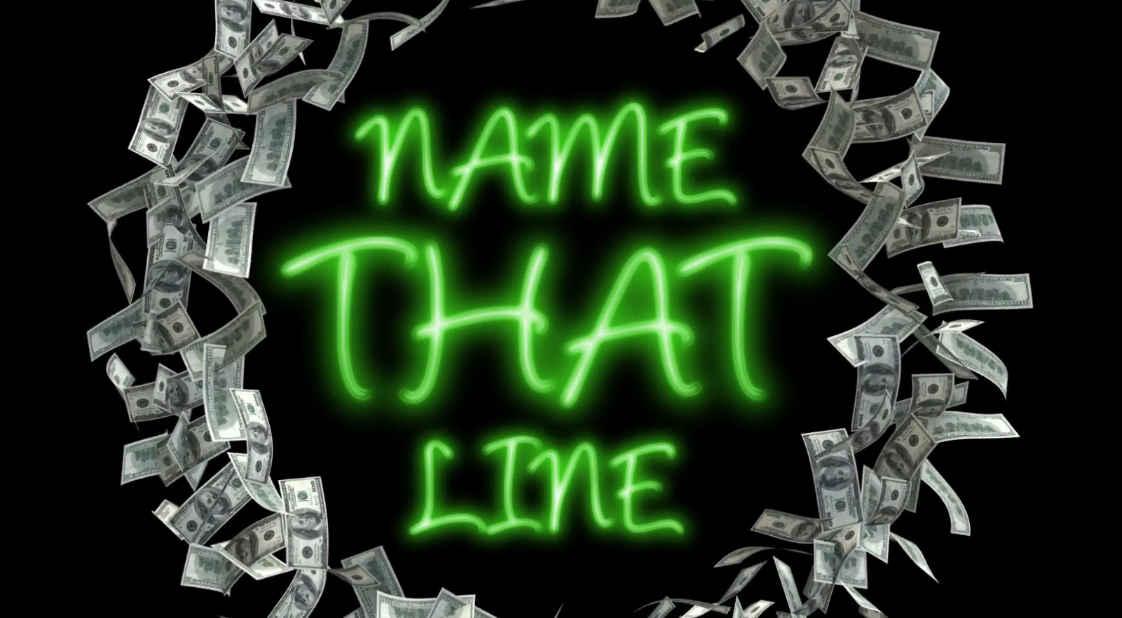 NAME THAT LINE!